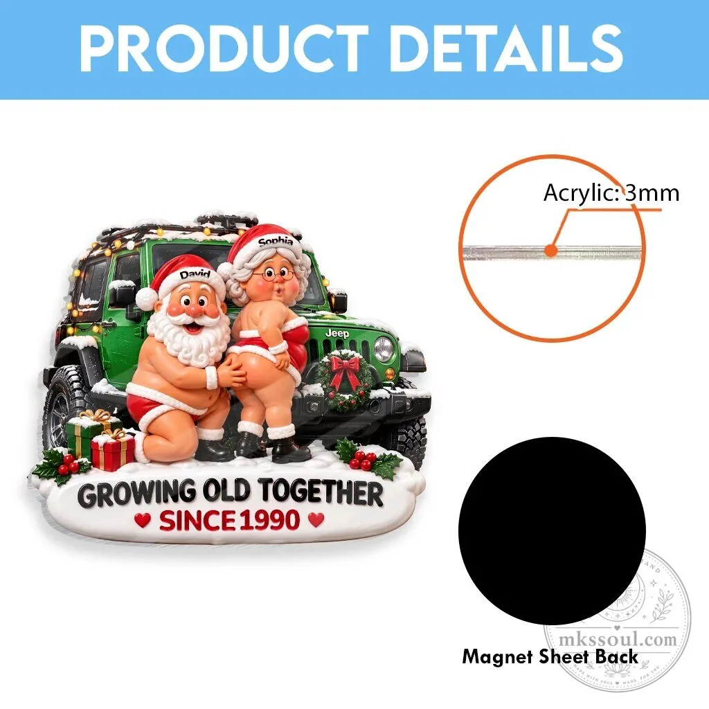 Personalized Christmas Couple Growing Old Together Jeep Acrylic Magnet 16 Personalized Christmas Couple Growing Old Together Jeep Acrylic Magnet