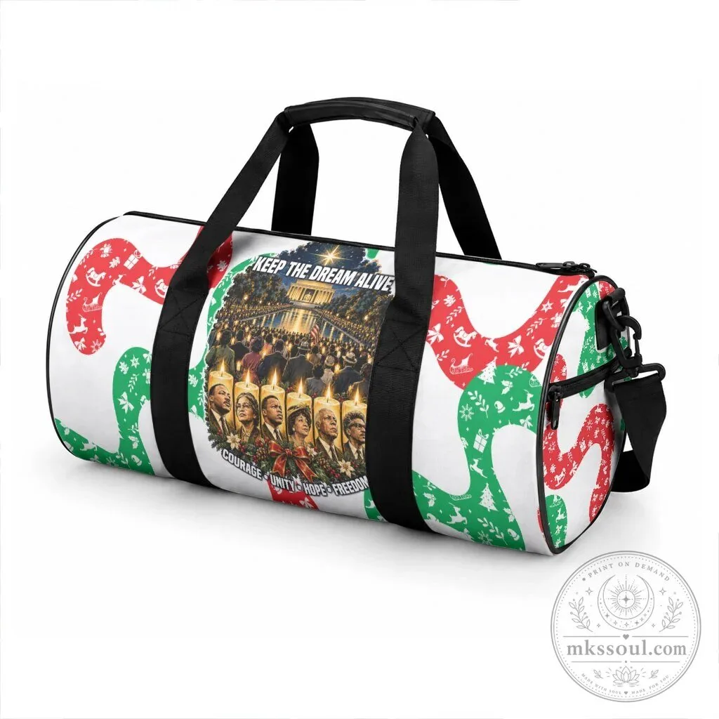 Civil Rights Leaders Christmas Duffle Bag Keep The Dream Alive Hope Freedom Art 5 Civil Rights Leaders Christmas Duffle Bag Keep The Dream Alive Hope Freedom Art