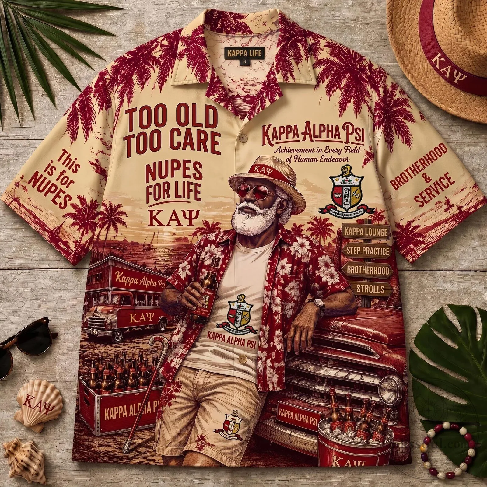 Hawaiian Shirt for Life Nupes: Kappa Alpha Psi Fraternity Too Old to Care Design