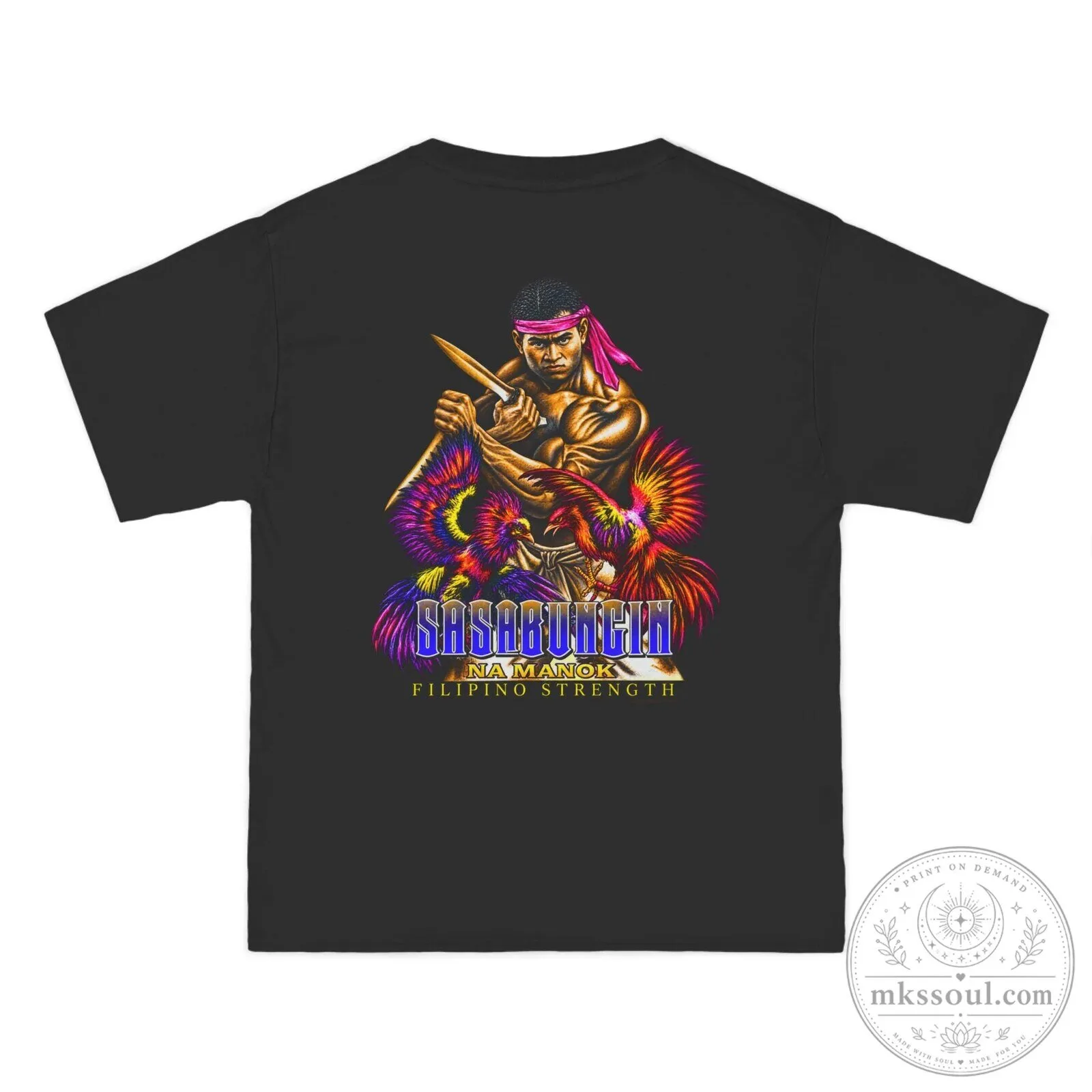 Filipino Strength Sasabungin Na Manok Warrior Rooster Graphic T-Shirt